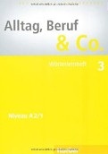 Alltag Beruf & Co. 3 A2/1 Wörterlernheft (Becker, N. - Braunert, J.)