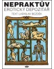 Nepraktův erotický depozitář (Ladislav Bezděk, Jiří Winter-Neprakta)