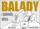 Balady z bankovního sektoru (Jiří Dědeček)