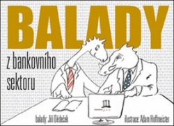Balady z bankovního sektoru (Jiří Dědeček)