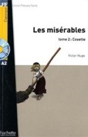 Lire en Francais Facile A2 - Les Mis (Hugo, V.)