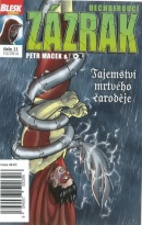 Blesk komiks 11 - Dechberoucí zázrak - Tajemství mrtvého čaroděje 10/2016 (Macek, Petr Kopl Petr)