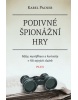 Podivné špionážní hry (Karel Pacner)
