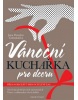 Vánoční kuchařka pro dceru