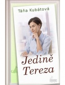 Jedině Tereza (Táňa Kubátová)