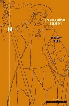 Za Boha, národ, pořádek (Jaroslav Šebek)