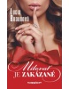 Milovať je zakázané (Lucia Braunová)