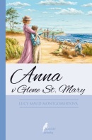 Anna v Glene St. Mary (Lucy Maud Montgomeryová)