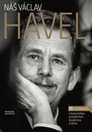 Náš Václav Havel (Jan Pergler, Jan Dražan)