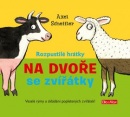 Rozpustilé hrátky - Na dvoře se zvířátky (Axel Scheffler)