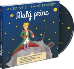Malý princ (audiokniha) (Daniela Kolářová, Ladislav Mrkvička, Antoine de Saint-Exupéry)