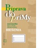 RIEŠENIA - Príprava do prímy z matematiky pre 5. ročník ZŠ