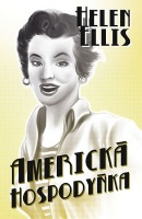 Americká hospodyně (Helen Ellis)