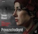 Provazochodkyně (audiokniha) (Lucie Pernetová, Marek Holý, Simon Mawer)