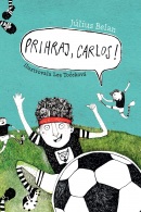 Prihraj, Carlos! (Július Belan)