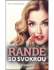 Rande so svokrou (Eva Hrašková)