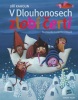 V Dlouhonosech zlobí čerti (Jiří Kahoun)