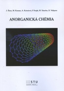 Anorganická chémia (Adela Kotočová, Dušan Valigura, Marián Koman, Josef Šíma, Peter Segľa, Miroslav Tatarko)