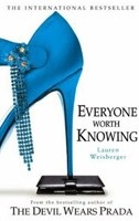 Everyone Worth Knowing (Weisberger, L.)