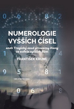 Numerologie vyšších čísel (František Kruml)