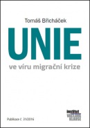 Unie ve víru migrační krize (Tomáš Břicháček)