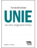 Unie ve víru migrační krize (Tomáš Břicháček)