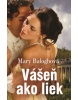 Vášeň ako liek (Mary Balogh)