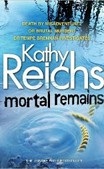 Mortal Remains (Reichs, K.)