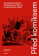 Před komiksem (Martin Foret, Tomáš Prokůpek)