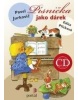 Písnička jako dárek + CD (Pavel Jurkovič)