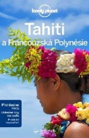 Tahiti a Francouzská Polynésie (Becca Blond, Celeste Brash, Hillary Rogers)