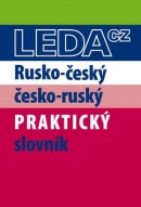 Rusko-český a česko-ruský praktický slovník (Miloslava Šroufková, Pavel Pohlei)