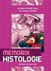Memorix histologie 2. vydání (Ivan Varga, Ján Balko, Radovan Hudák, Zbyněk Tonar)