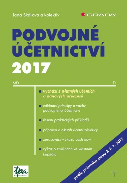 Podvojné účetnictví 2017 (Jana Skálová, kolektív)