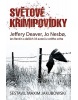 Světové krimipovídky - 2.vydání (Ian Rankin, Jeffery Deaver, Jo Nesbo)