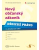 Nový občanský zákoník - Dědické právo