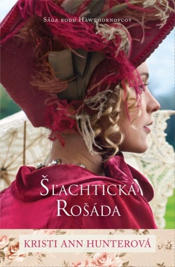 Šľachtická rošáda (Kristi Ann Hunter)