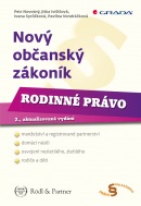 Nový občanský zákoník - Rodinné právo (Petr Novotný, Ivana Syrůčková, Jitka Ivičičová, Pavlína Vondráčková)