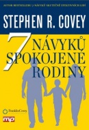 7 návyků spokojené rodiny (Stephen R. Covey)