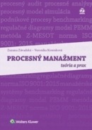 Procesný manažment - teória a prax (Veronika Korenková, Zuzana Závadská)