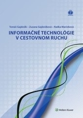 Informačné technológie v cestovnom ruchu (Zuzana Gajdošíková, Tomáš Gajdošík, Radka Marčeková)