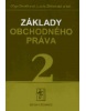 Základy obchodného práva, 2. časť (kolektív, Oľga Ovečková, Lucia Žitňanská)
