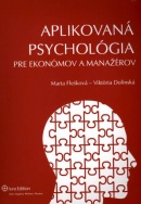 Aplikovaná psychológia pre ekonómov a manažérov (Marta Flešková, Viktória Dolinská)