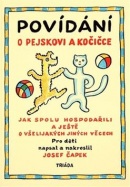 Povídání o pejskovi a kočičce (Josef Čapek)