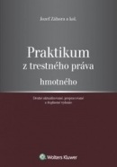 Praktikum z trestného práva hmotného, 2. doplnené a aktualizované vydanie (Jozef Záhora)