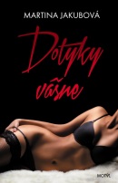 Dotyky vášne (Martina Jakubová)
