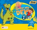 Discover with Dex Level 2 Pupil's Book Pack Plus - Učebnica PLUS