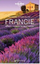 Francie Poznáváme s Lonely Planet (kolektív)