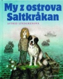 My z ostrova Saltkrakan (Astrid Lindgren, Jan Černý)