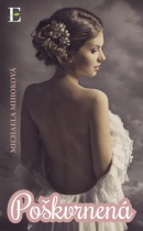 Poškvrnená (Michaela Mihoková)